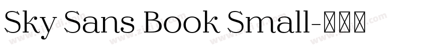 Sky Sans Book Small字体转换